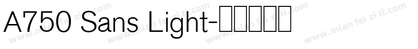 A750 Sans Light字体转换